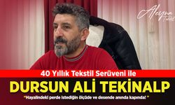 40 yıllık tekstil serüveni ile Dursun Ali Tekinalp