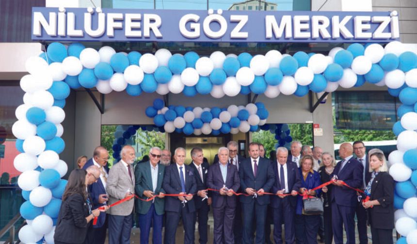 Bursa'da Nilüfer Göz Merkezi Yeni Adresinde Hizmete Başladı